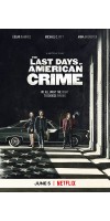 The Last Days of American Crime (2020 - English)